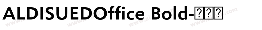 ALDISUEDOffice Bold字体转换